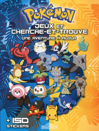 Pokémon - Jeux cherche et trouve - Une aventure à Alola