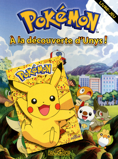 Pokemon à la découvert d'Unys !