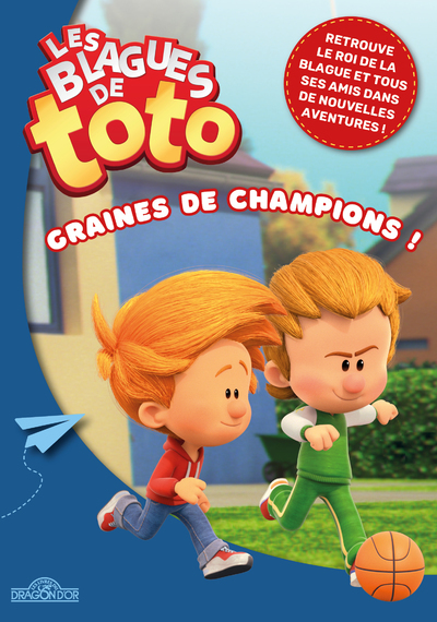 Les blagues de Toto - Graines de champions !