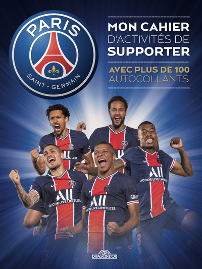 PSG - Mon cahier d'activités de supporter