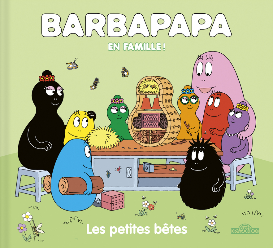Barbapapa - En famille ! - Les petites bêtes