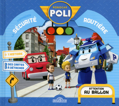 Sécurité Routière - Attention au ballon