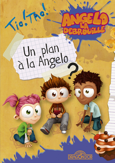 Angelo la Débrouille - Un plan à la Angelo