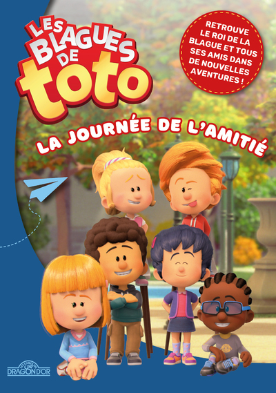 Les blagues de Toto - La Journée de l'amitié