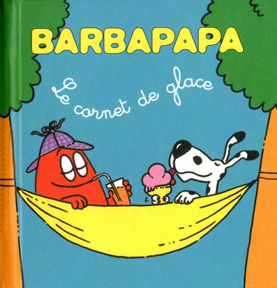 Les petites histoires de Barbapapa - Le cornet de glace