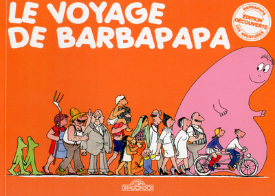 Le voyage de Barbapapa - Mini 45 ans