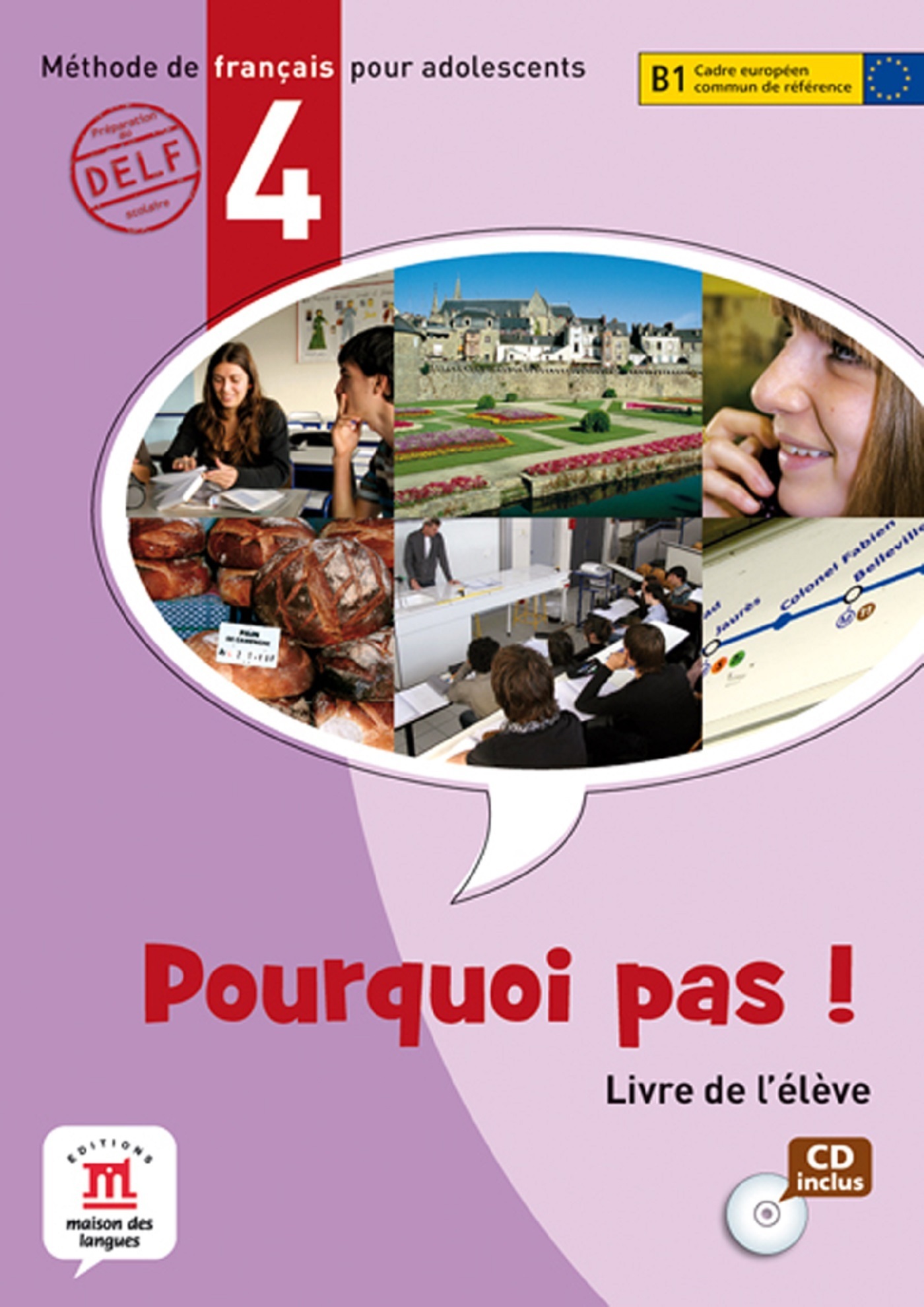 Pourquoi pas ! 4 - Livre de l'élève