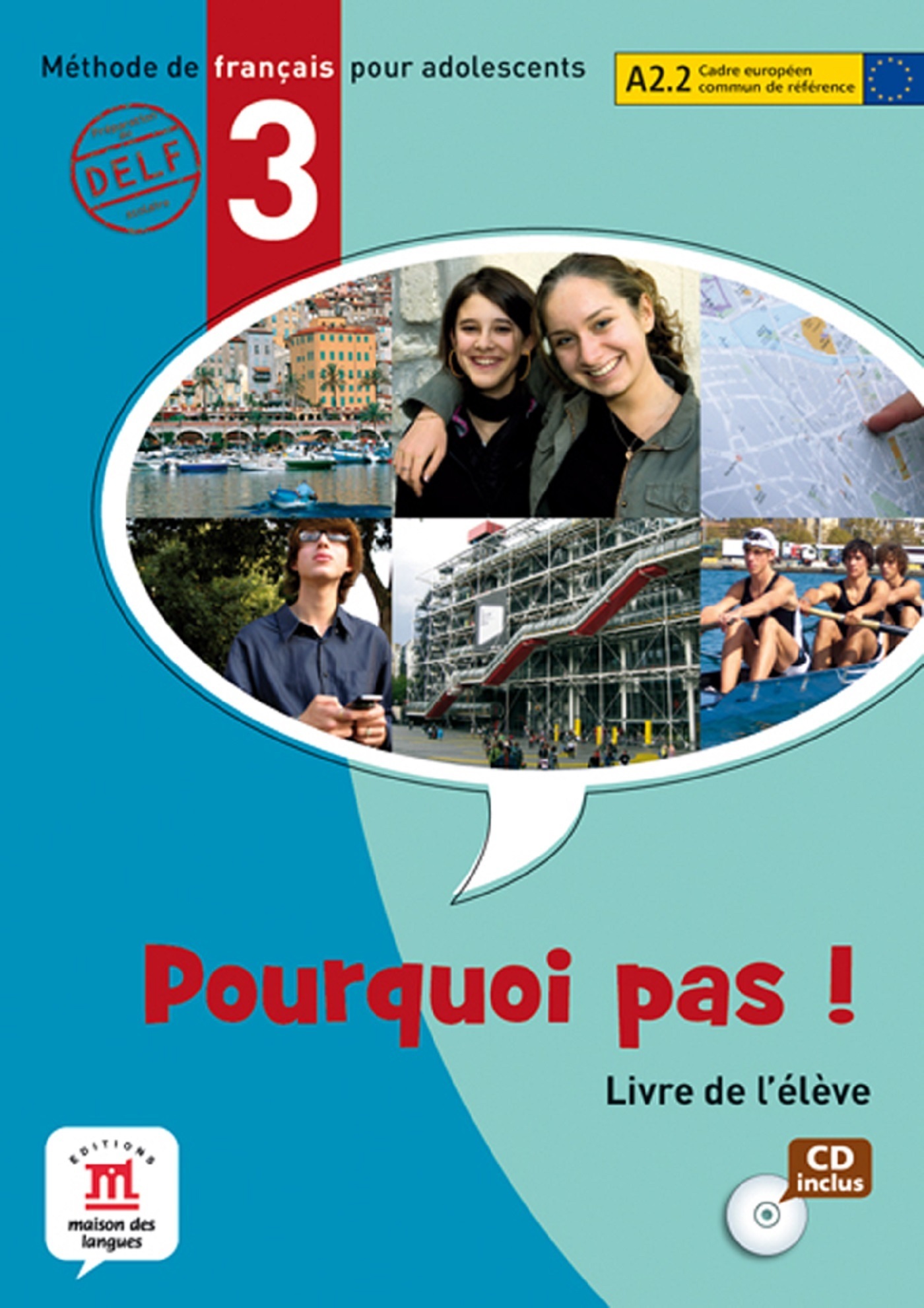 Pourquoi pas ! 3 - Livre de l'élève