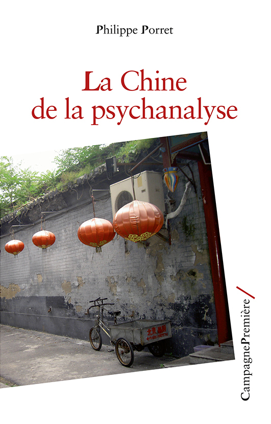 Le Chine de la psychanalyse