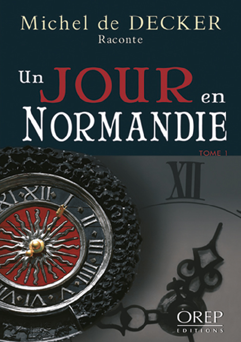 Un Jour en Normandie