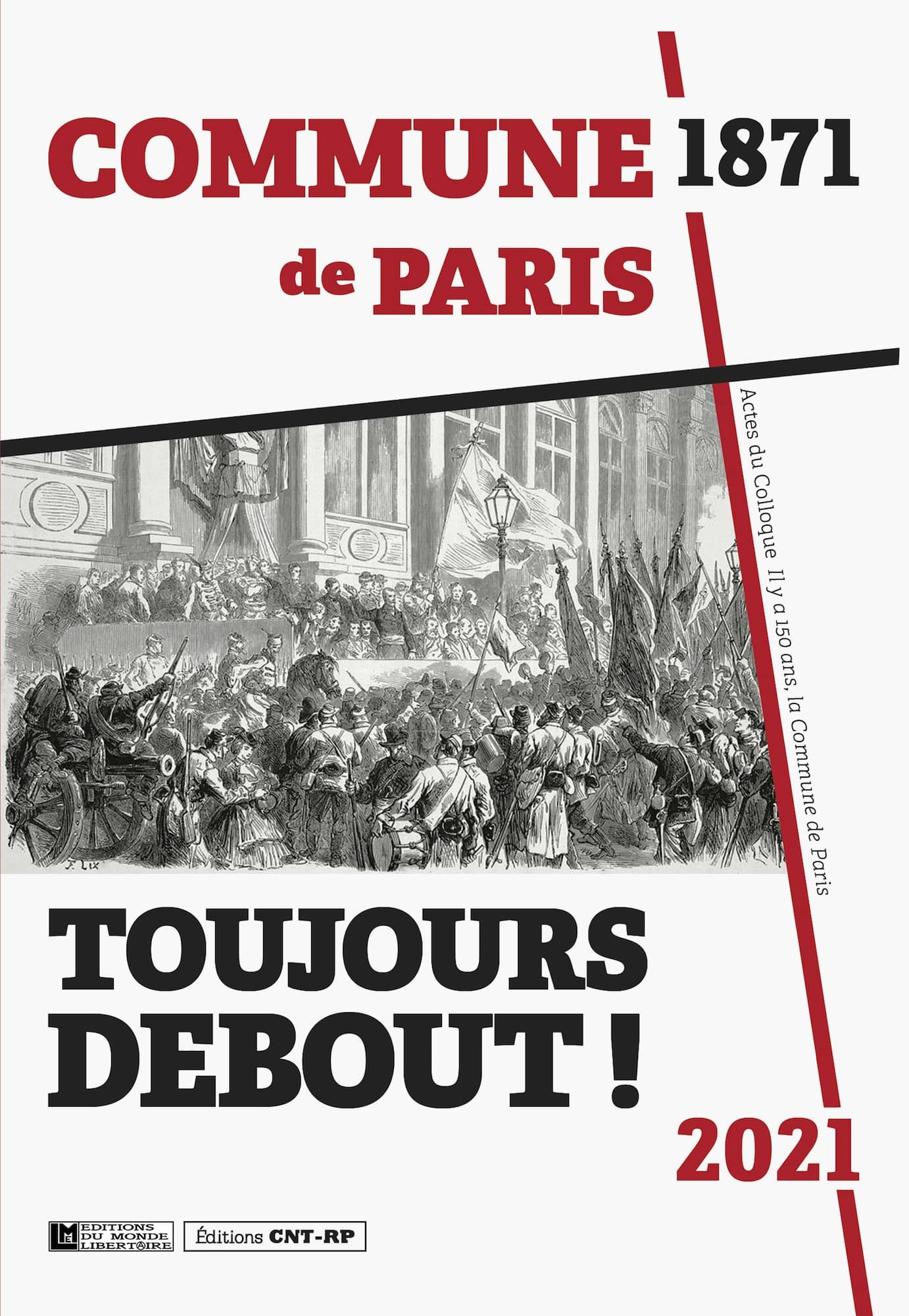 Toujours debout !
