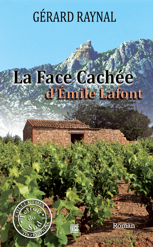 LA FACE CACHEE D'EMILE LAFONT