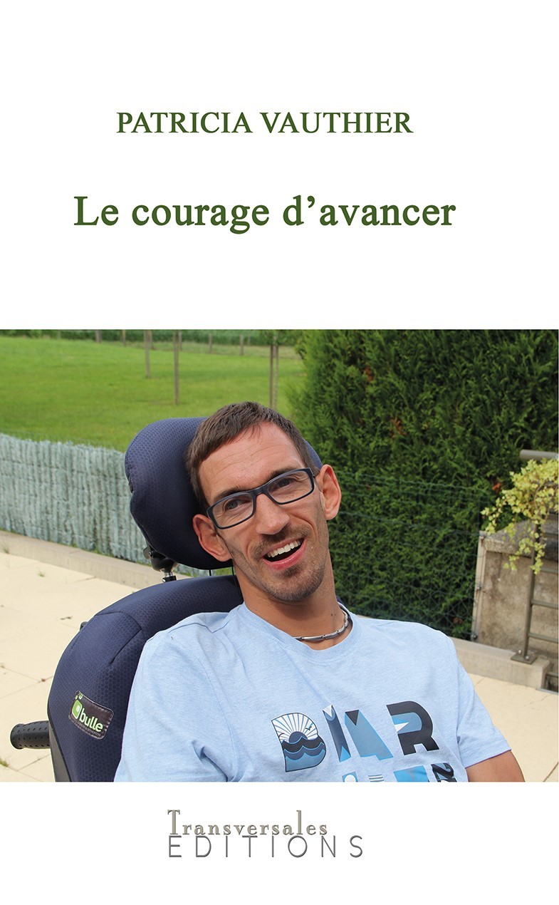 LE COURAGE D'AVANCER
