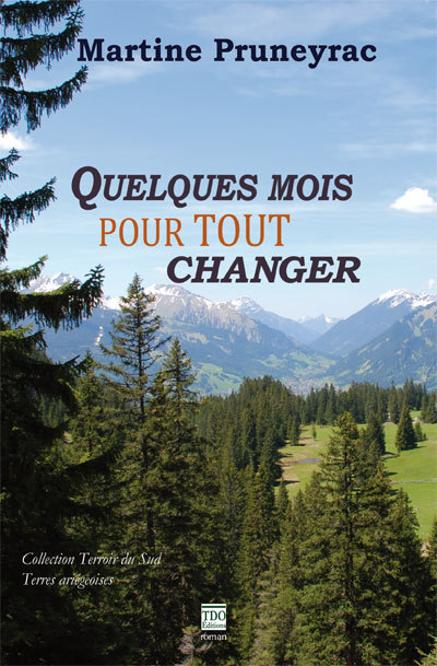 QUELQUES MOIS POUR TOUT CHANGER