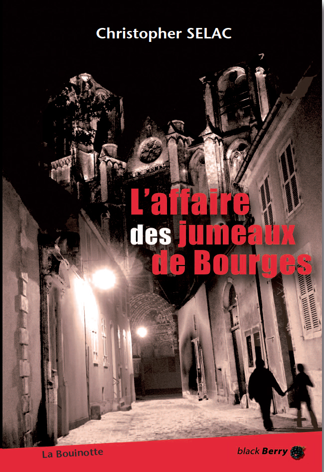 L’affaire des jumeaux de Bourges