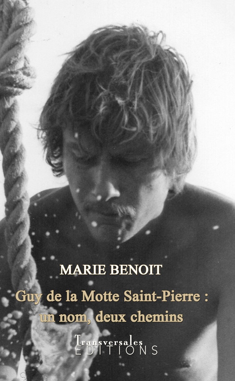 GUY DE LA MOTTE SAINT PIERRE: UN NOM DEUX CHEMINS