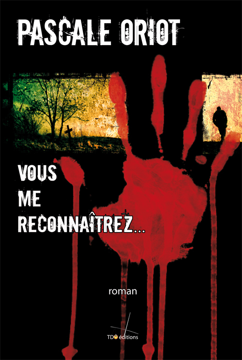 VOUS ME RECONNAITREZ