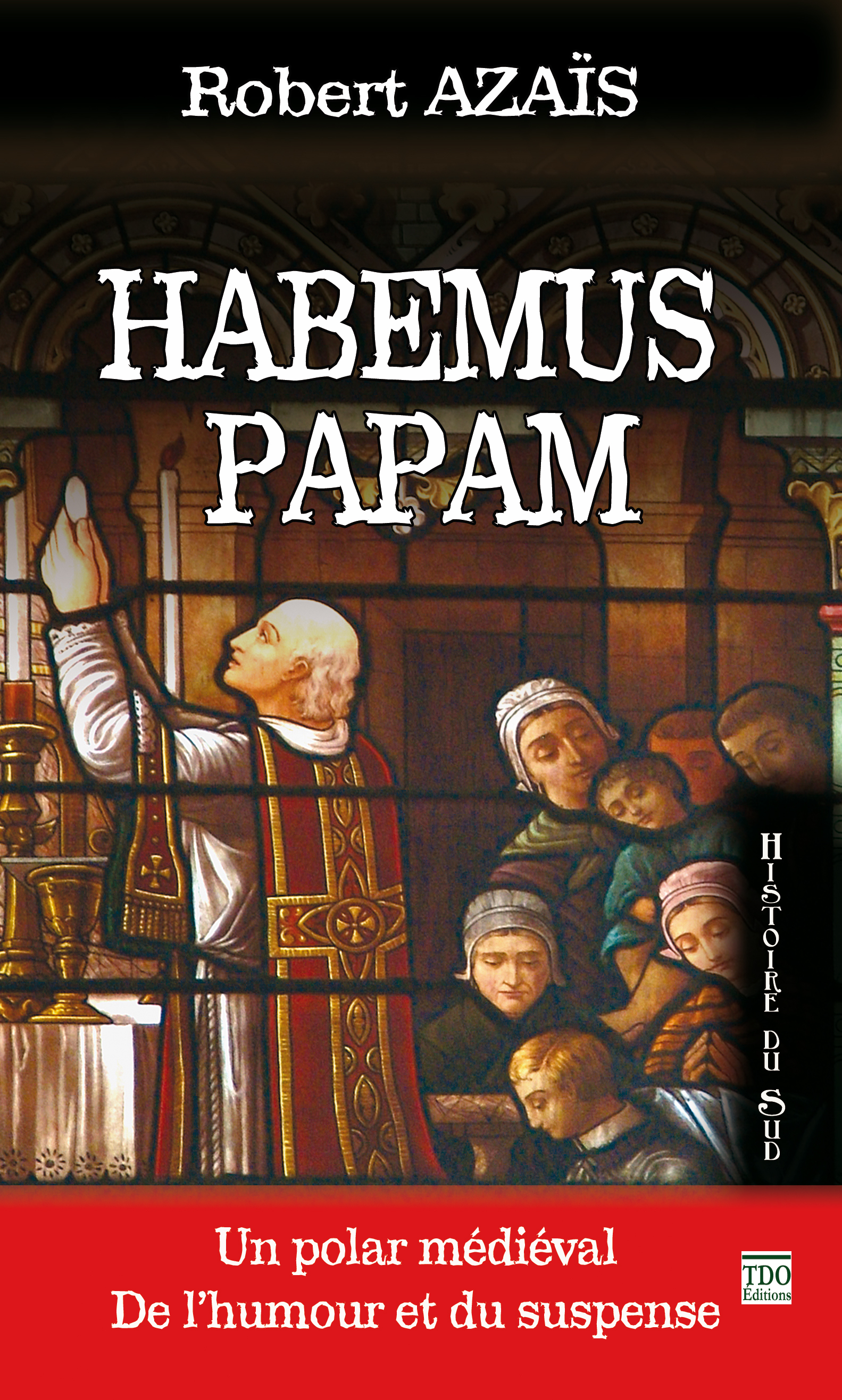 HABEMUS PAPAM - PETITS MEURTRES DANS LA CATHEDRALE