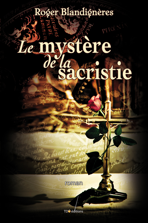 LE MYSTERE DE LA SACRISTIE