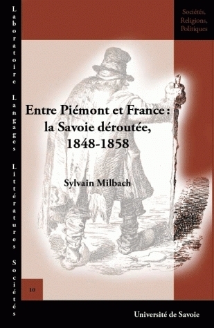 Entre Piémont et France - la Savoie déroutée, 1848-1858