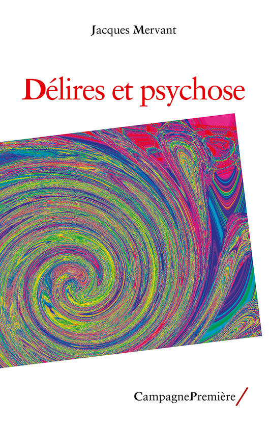 Délires et psychose