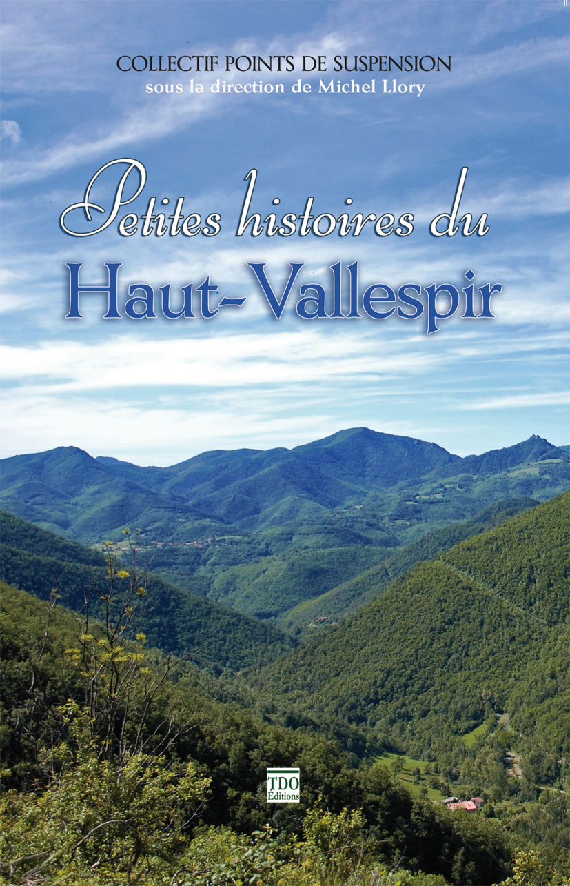 PETITES HISTOIRES DU HAUT VALLESPIR
