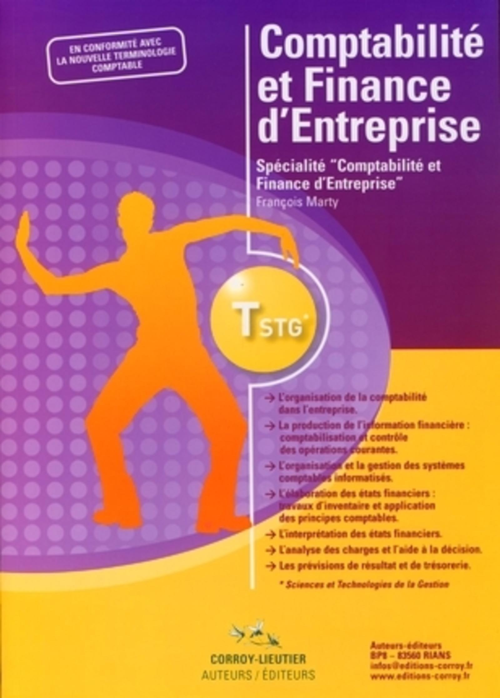 COMPTABILITE ET FINANCE D'ENTREPRISE MANUEL - T STG SPECIALILITE "COMPTABILITE E