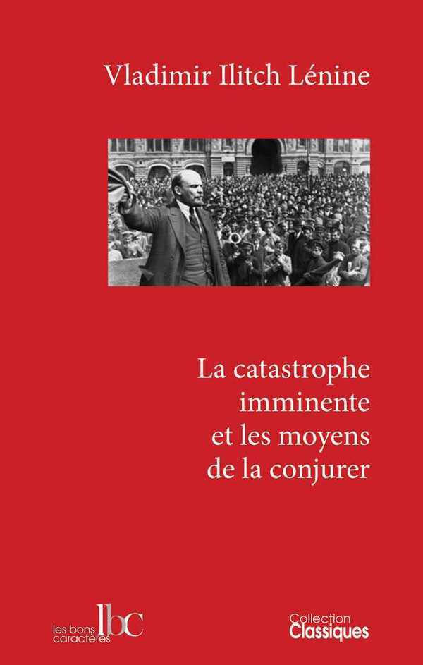 Catastrophe imminente et les moyens de la conjurer (La)