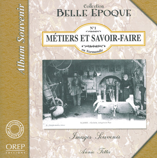 Métiers et savoir-faire en Normandie