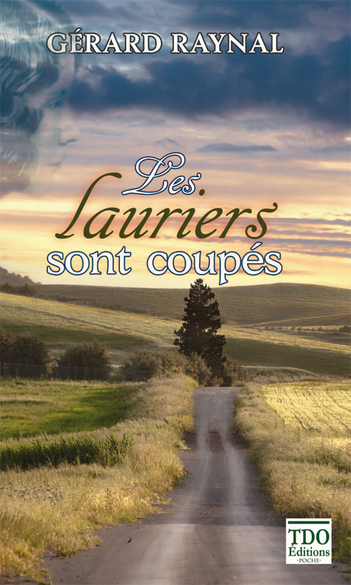 LES LAURIERS SONT COUPES Poche