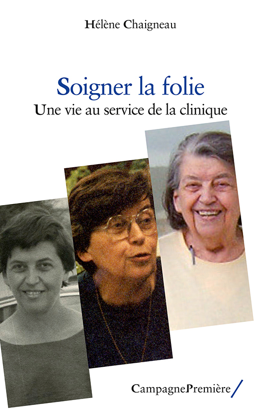 Soigner la folie