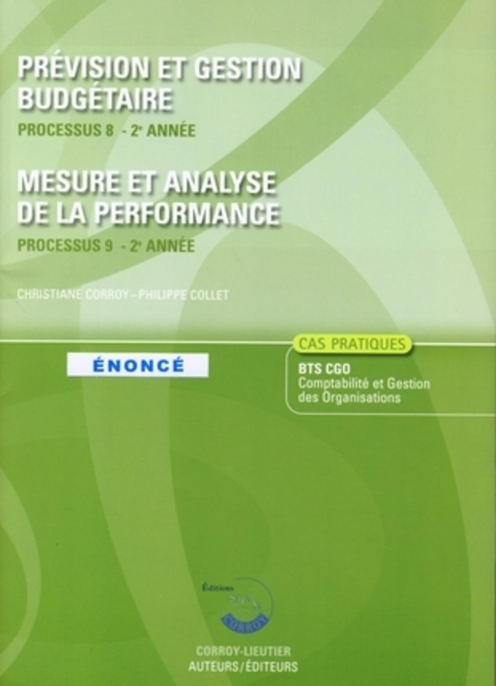 PREVISISION & GESTION BUDGETAIRE.PROCESSUS 8-2E ANNEE. MESURE & ANALYSE DE LA PE