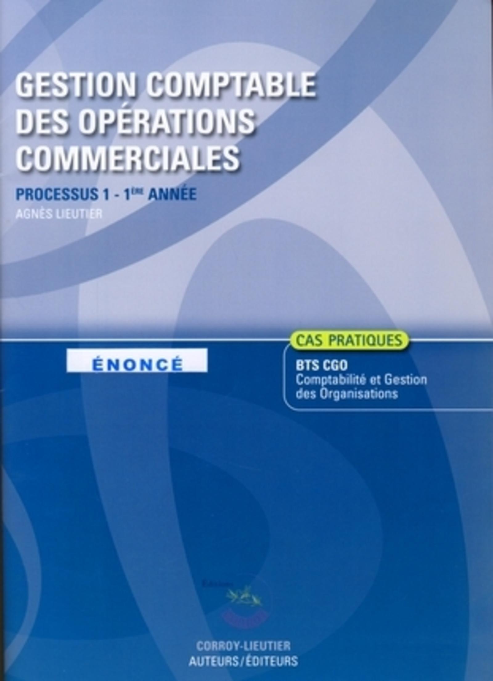 GESTION COMPTABLE DES OPERATIONS COMMERCIALES. ENONCE. POCHETTE. PROCESSUS 1 DU