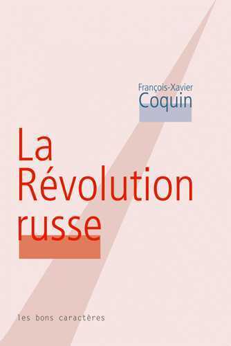 LA RÉVOLUTION RUSSE