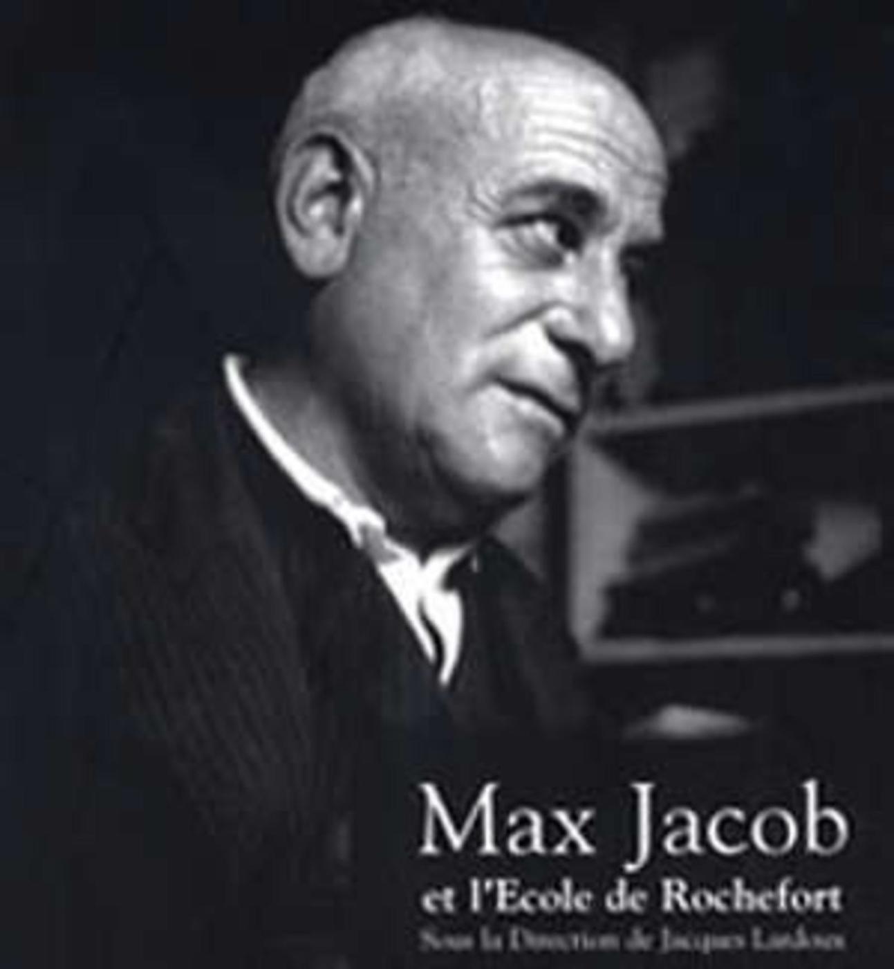MAX JACOB ET L ECOLE DE ROCHEFORT