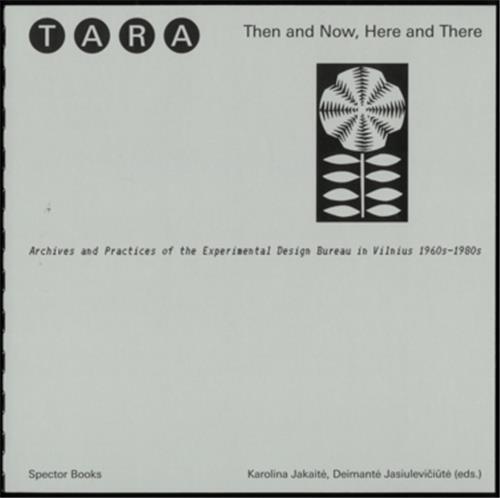 Tara: Then and Now, Here and There /anglais