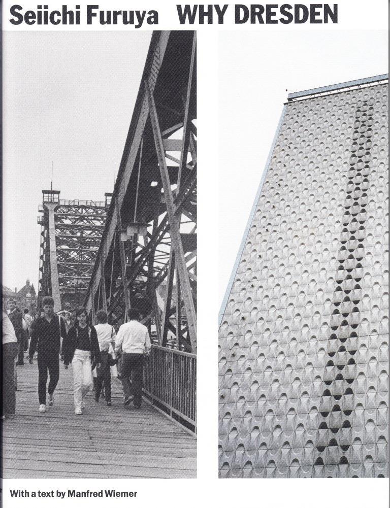 Seiichi Furuya Why Dresden? /anglais