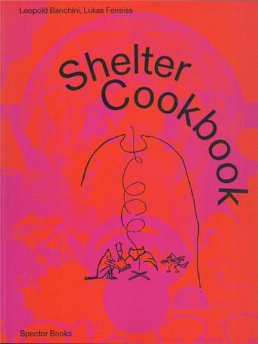 Shelter Cookbook /anglais