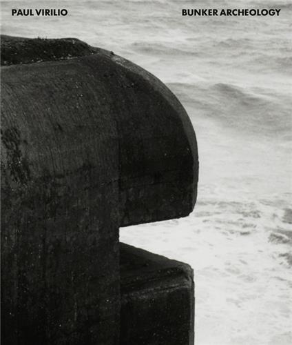 Paul Virilio Bunker Archeologie /franCais