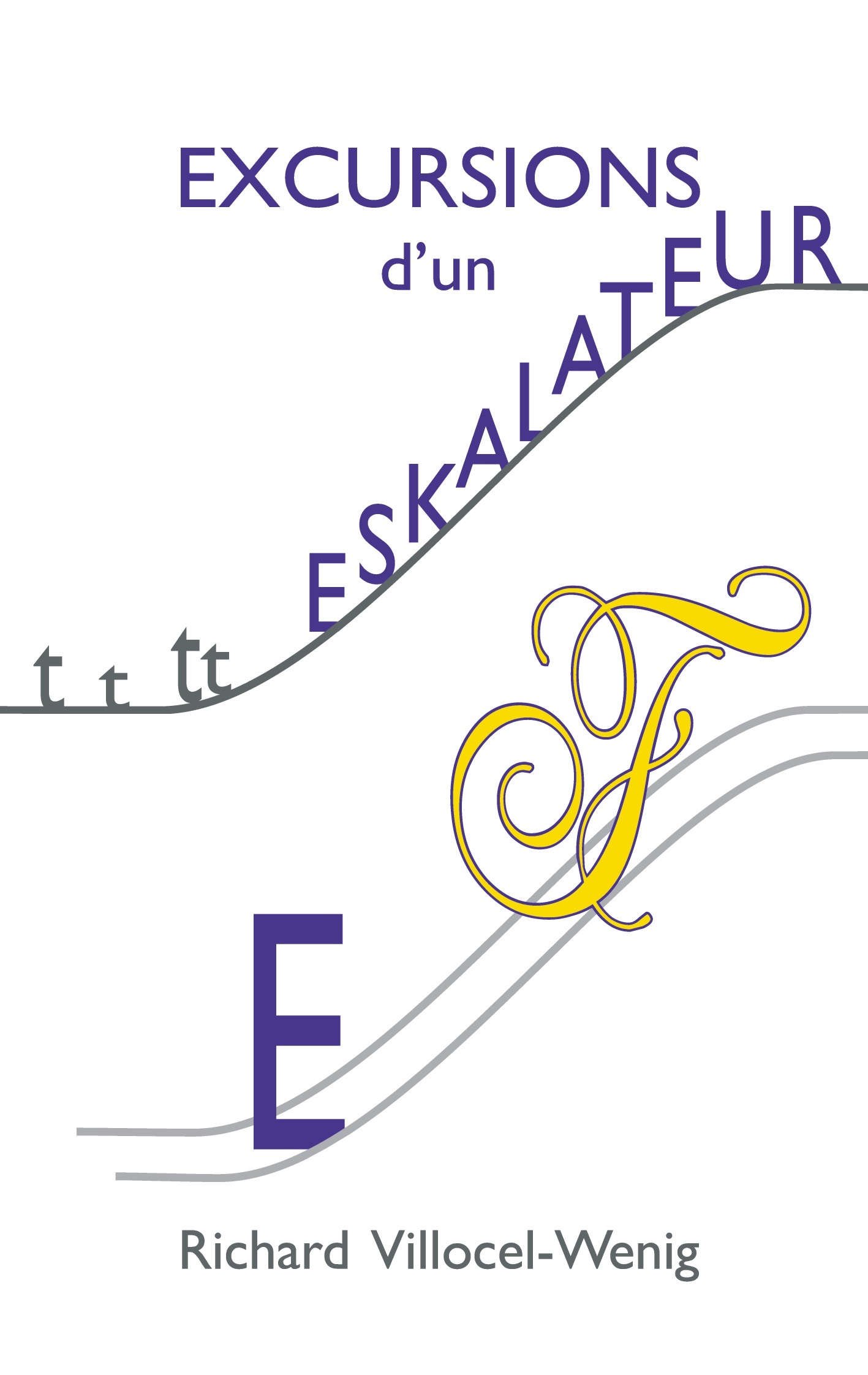 Excursions d'un Eskalateur