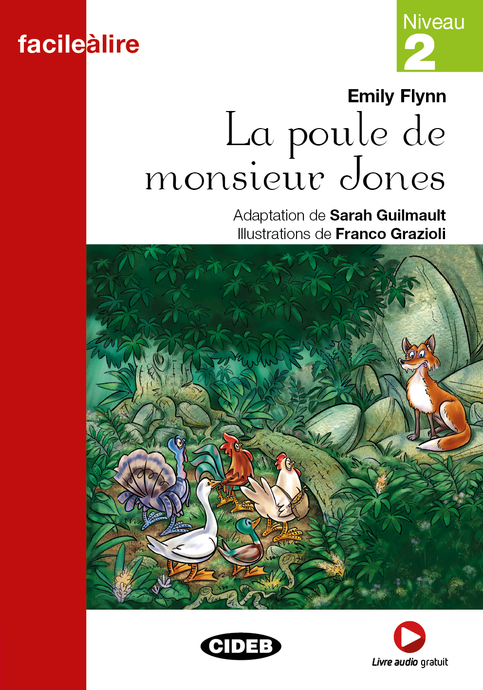La Poule De M. Jones