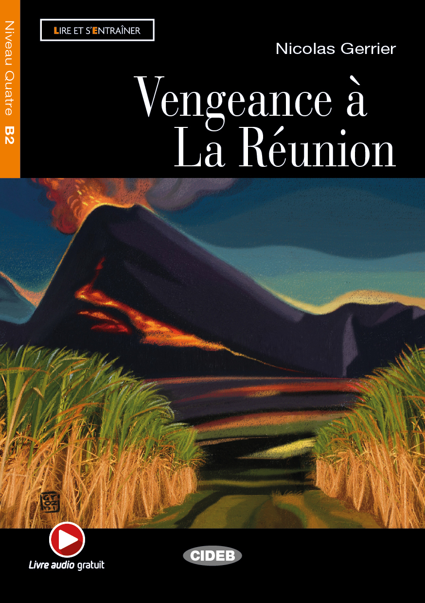 Vengeance A La Reunion