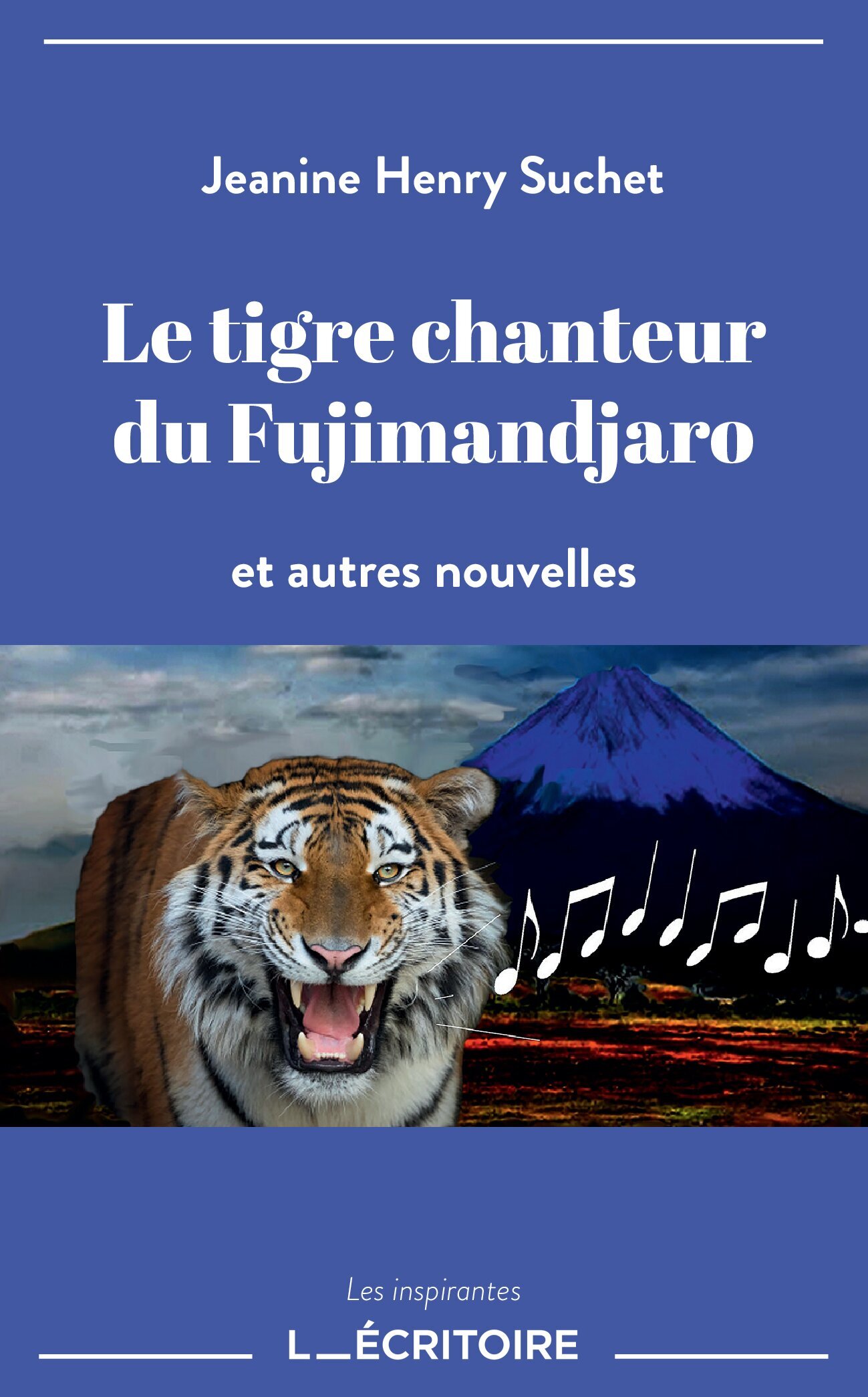 Le tigre chanteur du Fujimandjaro
