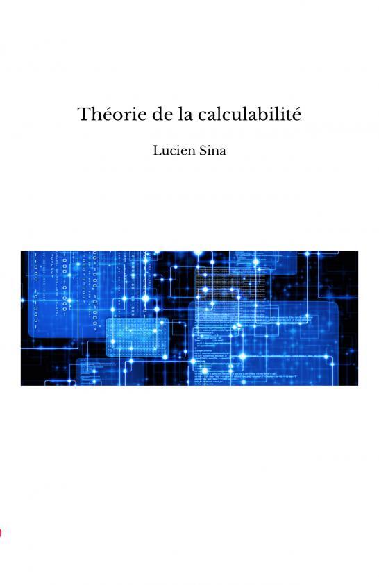 Théorie de la calculabilité