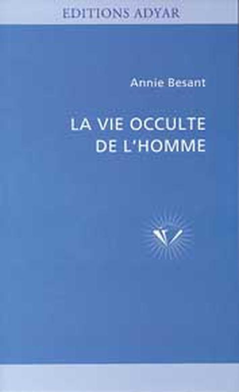 La Vie occulte de l'homme