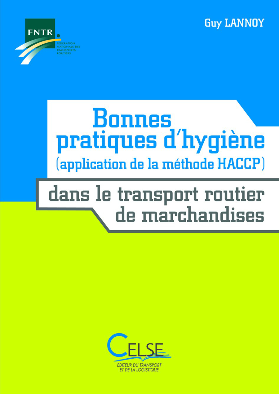 Bonnes pratiques d'hygiène (Application de la méthode HACCP) dans le TRM