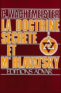 Doctrine Secrète et Mme Blavatsky