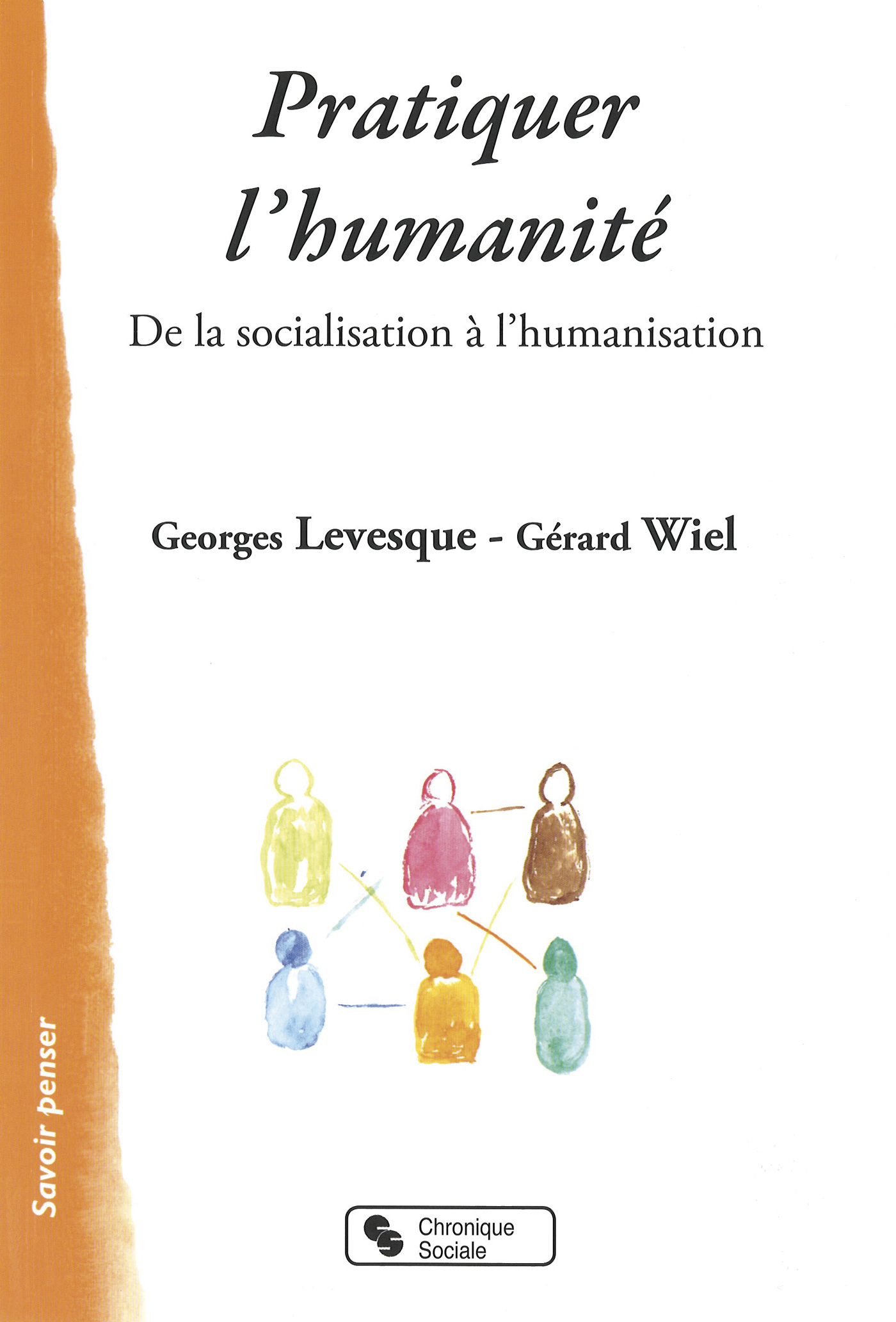 PRATIQUER L'HUMANITE