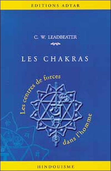 Chakras - Centres de forces