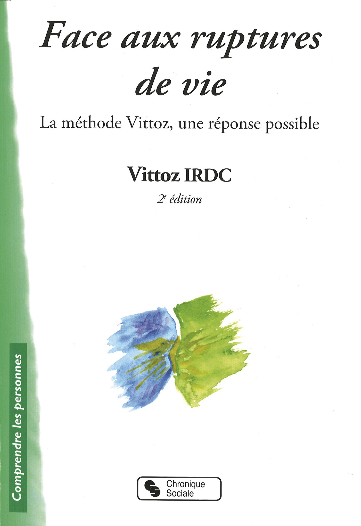 FACE AUX RUPTURES DE VIE 2E EDITION